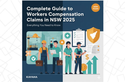 Untitled design (20) Complete Guide to Workers Compensation Claims in NSW 2025