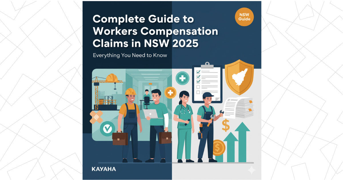 Complete Guide to Workers Compensation Claims in NSW 2025